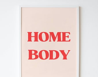 Homebody Club Art Print: Modern Wall Decor (Digital Download)
