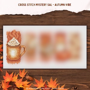 Autumn Vibe Cross Stitch Mystery Stitch-a-long (SAL) - Five-Part Pattern - Please Read Description Carefully - Artmishka
