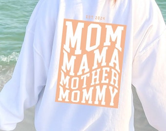 Mothers Day Sweatshirt Mama Sweatshirt Mama Gift First Mothers Day Sweatshirt Mamacita Mothers Day Shirt Groovy Mom Gift Mom Fuzz Peach