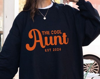 Auntie Sweatshirt Cool Pink Aunt Sweatshirt Aunt Pregnancy Announcement Gift For Aunt Sweater Cool Aunt And Uncle For Cool Aunt Club