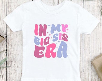 Big Sister Shirt Big Sister Shirts Announcement Shirt Retro Sister Tee For Toddler New Big Sis TShirt Sibling Tshirt Gift For Big Sister Era