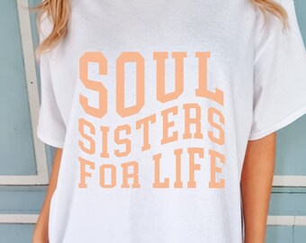 Bff Shirt Bestie Shirts Soul Sister Gift Wedding Gift For Soul Sister Bestie Gift Bestfriend Birthday Gift Bestie Tshirt Bridesmaid Shirt