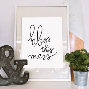 Printable Art Bless This Mess Printable Poster Instant - Etsy