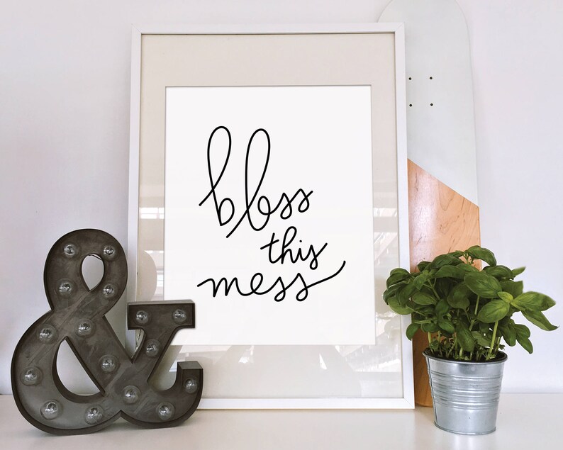 Printable Art Bless This Mess Printable Poster Instant - Etsy