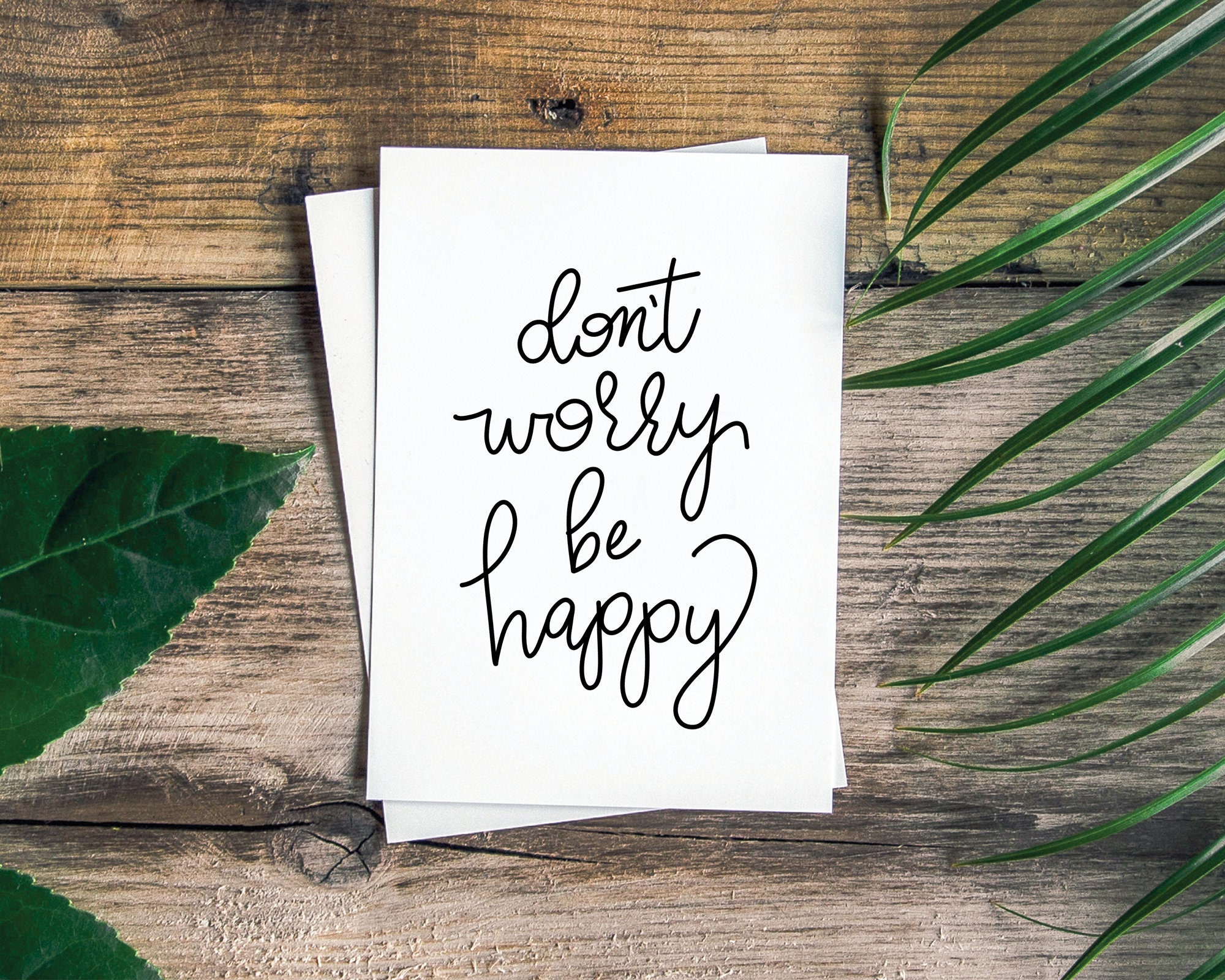 Printable Art Don't Worry Be Happy Printable Poster - Etsy