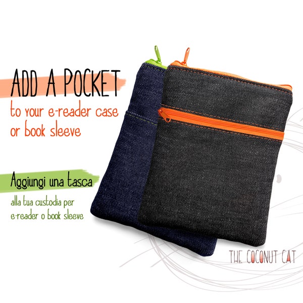 Add a pocket to your book sleeve or e-reader case, zipper pocket for ereader pouch or tablet sleeve, bookish gift for book lover