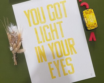 You Got Light In Your Eyes - Lyrics Print