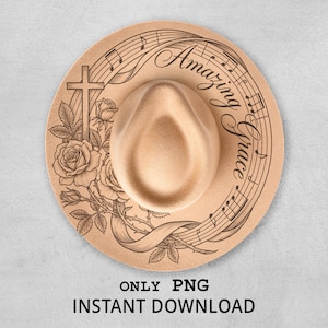 May include: A tan fedora hat with a decorative brim featuring the words "Amazing Grace", musical notes, a cross, and roses. The hat has a classic teardrop crown and a wide brim. The text "ONLY PNG INSTANT DOWNLOAD" is at the bottom.