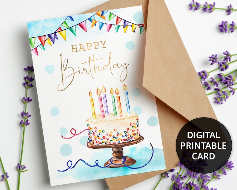 May include: A digital printable birthday card featuring a watercolor illustration of a cake with candles and colorful sprinkles. The card has a blue background with white polka dots and a banner of colorful flags that reads "Happy Birthday".