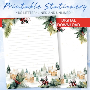 May include: Printable stationery featuring a winter wonderland scene with houses, trees, and holly berries. The paper is lined and unlined, and the design is perfect for writing letters or notes.