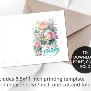 K&ouml;nnte beinhalten: Druckbare Kartenvorlage im Format 8,5 x 11 Zoll mit einem Strau&szlig; aus rosa und wei&szlig;en Rosen mit gr&uuml;nen Bl&auml;ttern und dem Text "happy Birthday" in T&uuml;rkis. Die fertige Karte misst 5 x 7 Zoll.