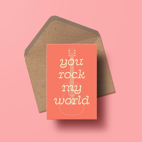You Rock My World A6 Grußkarte | Grußkarte für Musikliebhaber | Ermutigungskarte | Jeder Anlass | Freundschafts-Grußkarte