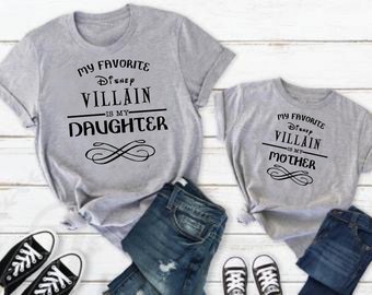 Disney inspired "My favorite villain is my mother"| "My favorite villain is my daughter" T-shirts