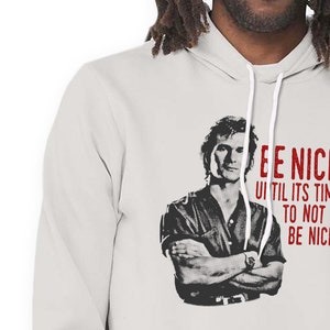 90s Movie Shirt, Dalton Be Nice HOODIE, Premium Unisex Sponge Fleece Hoodie