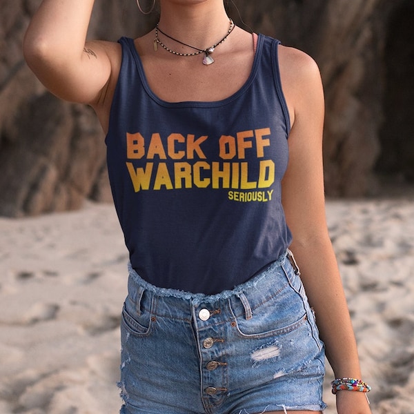 Back Off Warchild 90s Movie Premium Unisex Tank Top