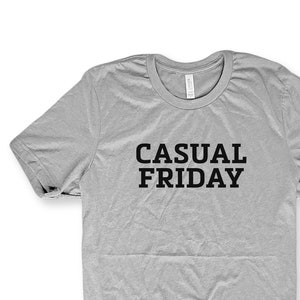ShirtLoaf Casual Friday T-shirt Business Casual T-shirt on Athletic Heather Bella + Canvas 3001 Premium Unisex Short Sleeve T-shirt