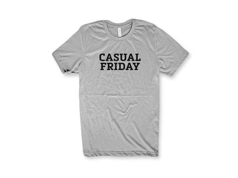 ShirtLoaf Casual Friday T-shirt Business Casual T-shirt on Athletic Heather Bella + Canvas 3001 Premium Unisex Short Sleeve T-shirt