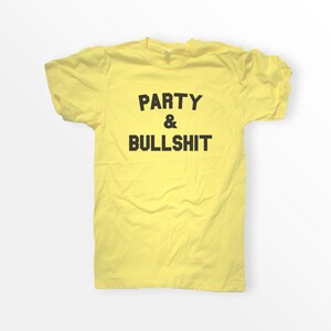 ShirtLoaf 90s Rap Shirt Party and bullshit Biggie Lyrics Shirt Yellow Bella Canvas Unisex Short Sleeve T-shirt