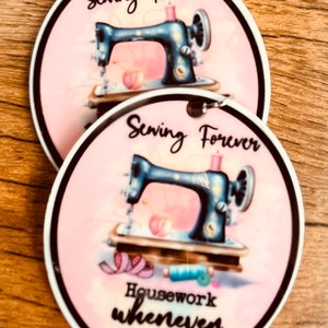 Acrylic Charms for Jewelry Making! Pink Acrylic Charm Sewing Forever Housework Whenever Perfect for a Seamstress or Crafter!