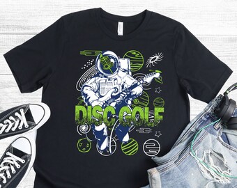 Funny Disc Golf Shirt, Disc Golf Astronaut, Disc Golf Gift, Disc Golf Lover Tshirt, Frisbee Golf T-Shirt, FREE SHIPPING!!
