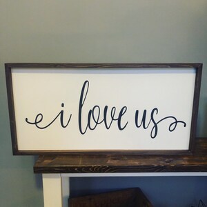 I love us handpainted wooden farmhouse sign, Master Bedroom sign, gallery wall sign, love sign