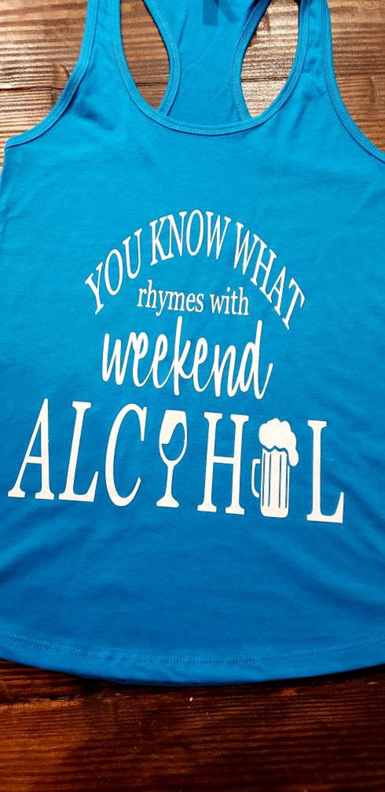You know what rhymes with weekend alcohol shirts Drinking Shirts Boating Shirts Women/'s Shirts Graphic Shirts