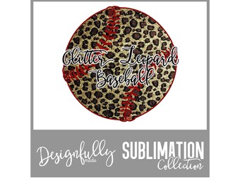 Leopard Baseball Sublimation, Glittered Leopard, Glitter Baseball, Shirt Design, Baseball Mom, Softball, Sublimation Design, Printable Vinyl