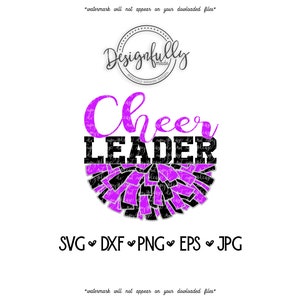 May include: A graphic design featuring the words "Cheer LEADER" in purple and black, with a pom-pom design below. The design includes file type options: SVG, DXF, PNG, EPS, and JPG. The Designfully logo is at the top.