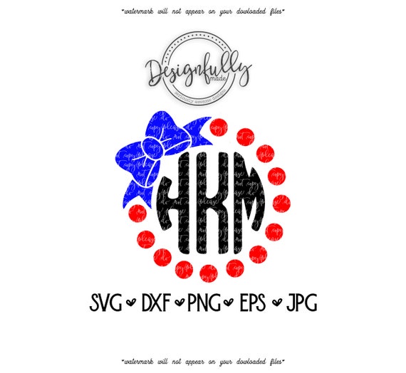 Download Monogram Frame 4th Of July Bow Monogram Circle Red White Etsy