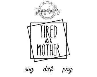 Tired as a Mother, Square Frame, Frame SVG, Border SVG, Square Clipart, Square Wire, Layered Frame, Frame Clip Art, Box, Outline, Cut File
