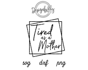 Tired as a Mother, Square Frame, Frame SVG, Border SVG, Square Clipart, Square Wire, Layered Frame, Frame Clip Art, Box, Outline, Cut File