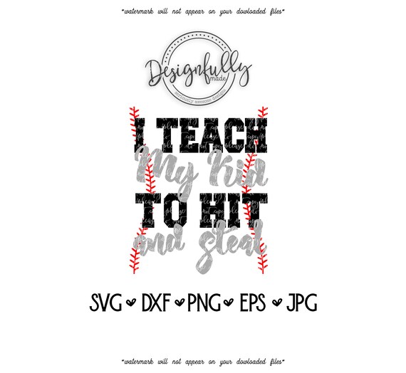 Download Free I Teach My Kids To Hit Steal Softball Stitches Home Run Etsy SVG Cut Files