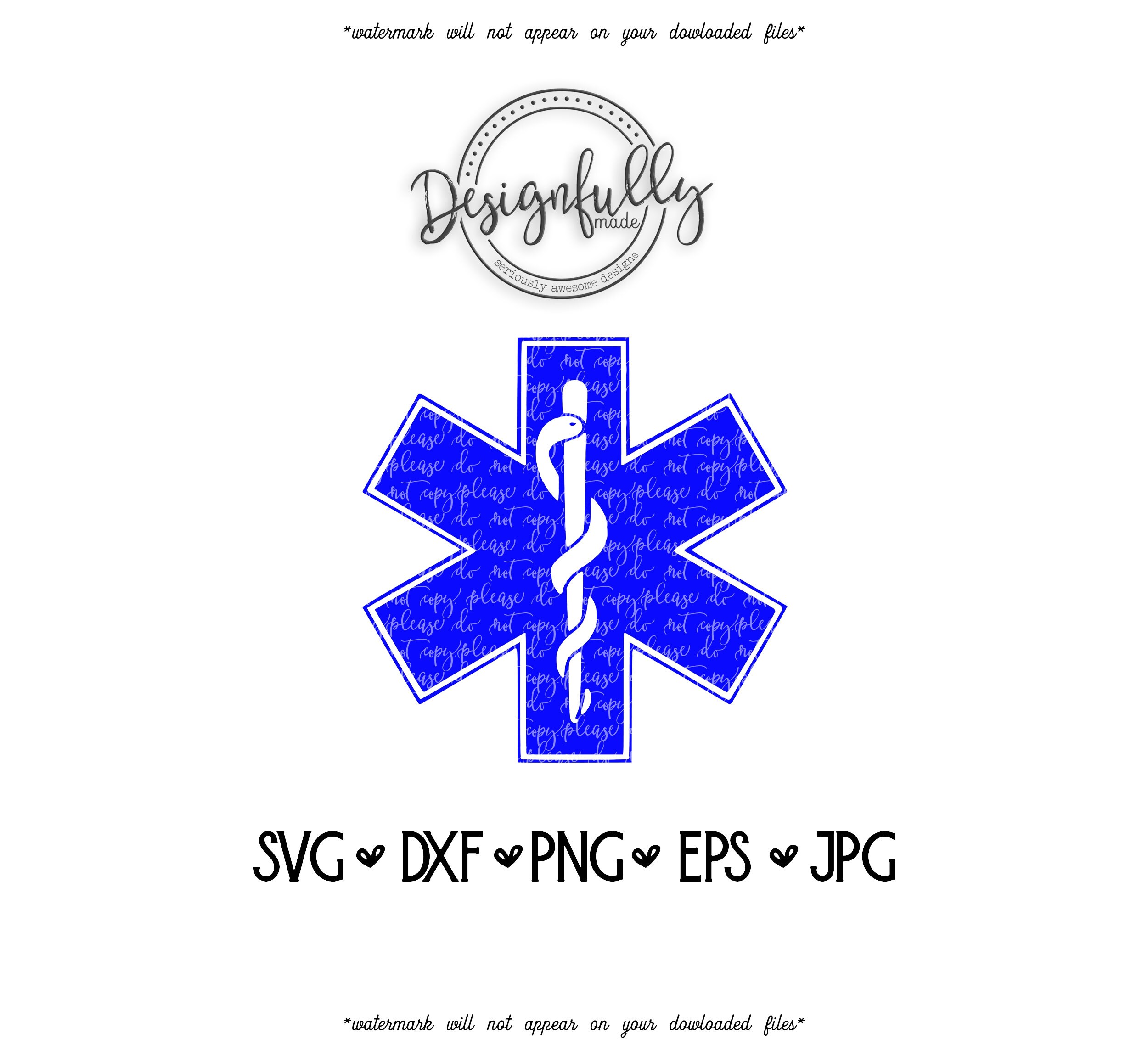 Download Star Of Life Ems Logo Svg Cut File Paramedic Emt Svg Etsy