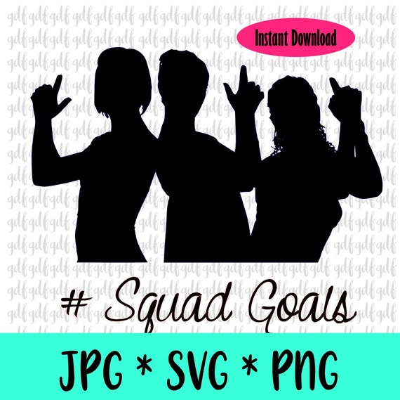 Download Squad Goals Svg Goals Svg Squad Svg Svg Designs Squad Etsy PSD Mockup Templates