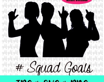 Squad Goals Svg  / Goals Svg / Squad Svg / Svg Designs / Squad Goals / Girls Group Svg  / Digital Files / Svg / Jpg / Png