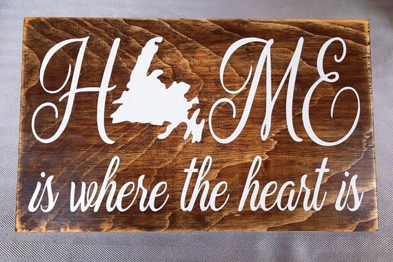 Newfoundland Home Is Where The Heart Is Sign Wooden Etsy