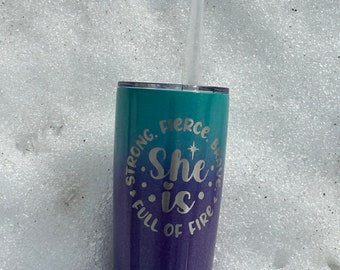 She Is… Female Empowerment Drink Tumbler/ Etched/ Stainless Steel/ Sparkly/ Gift