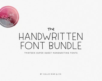 Handwritten Font Bundle: 13 Sweet Handwriting Fonts (Instant Download)
