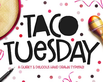 Taco Tuesday Typeface - Handwritten Fonts, Branding Fonts, Quote Font, Cricut & Silhouette Fonts - Instant Download