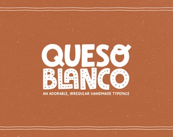 Queso Blanco Font: Fun Handwritten Typeface (Instant Download)