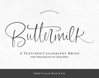 Może przedstawiać: Cyfrowy pędzel kaligraficzny o nazwie "Buttermilk" do użycia z aplikacją Procreate na iPadzie Pro. Czcionka to teksturalny styl pisma pędzlem.