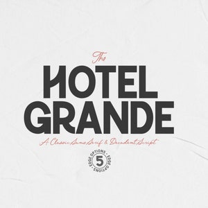 Hotel Grande Font: Sans Serif & Script Typeface