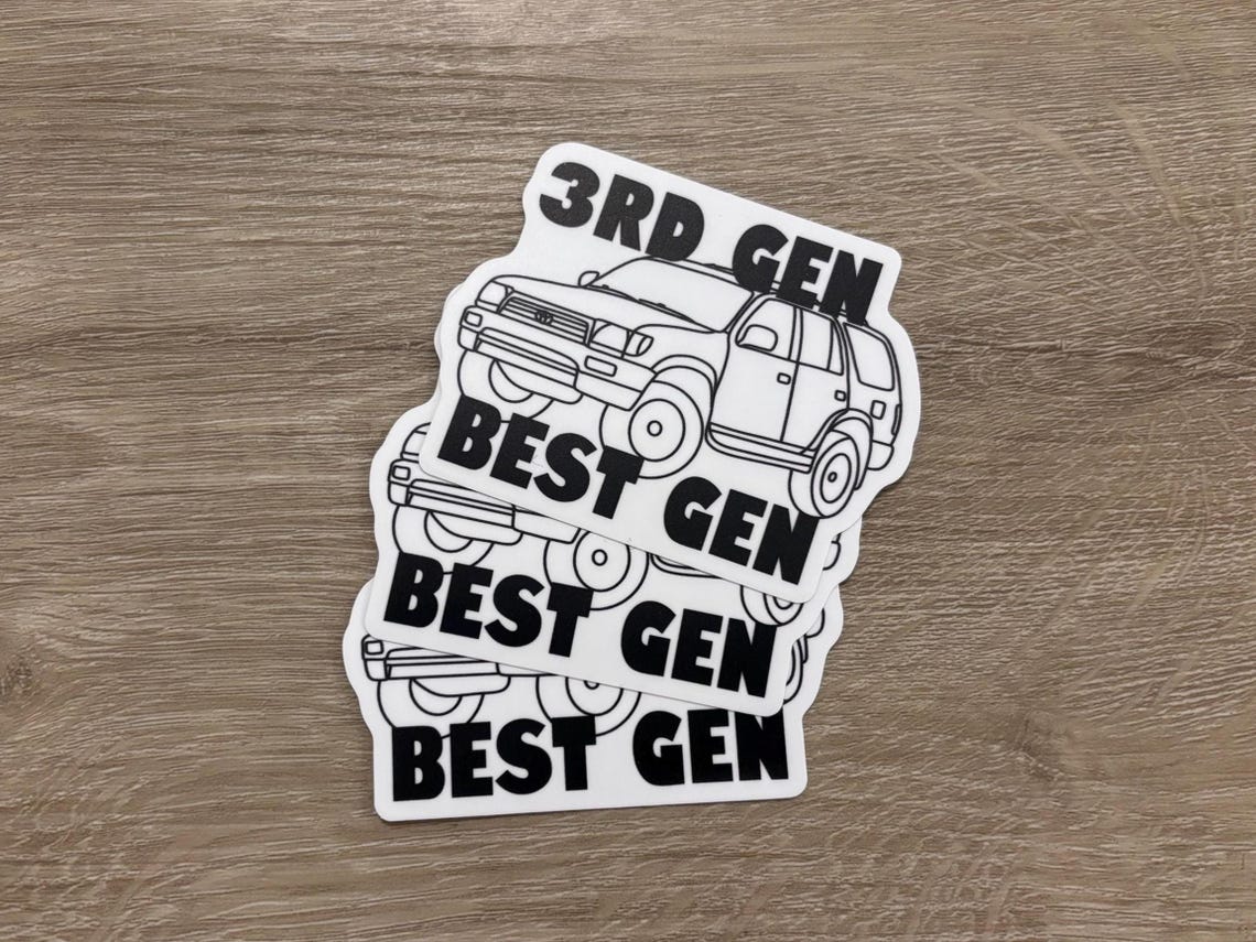 3rd Gen Sticker Windows 3rd Gen Best Gen Sticker - 3rd Gen Toyota 4runner Truck Sticker (great ...