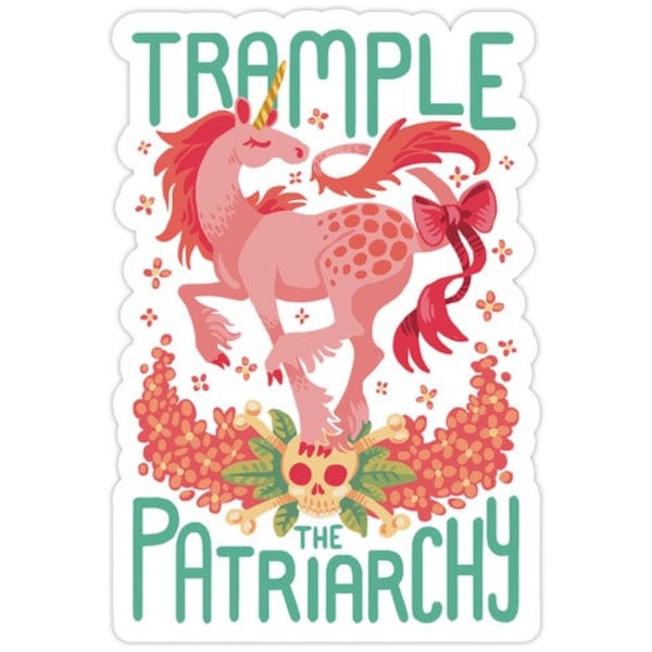 Trample The Patriarchy Die Cut Sticker