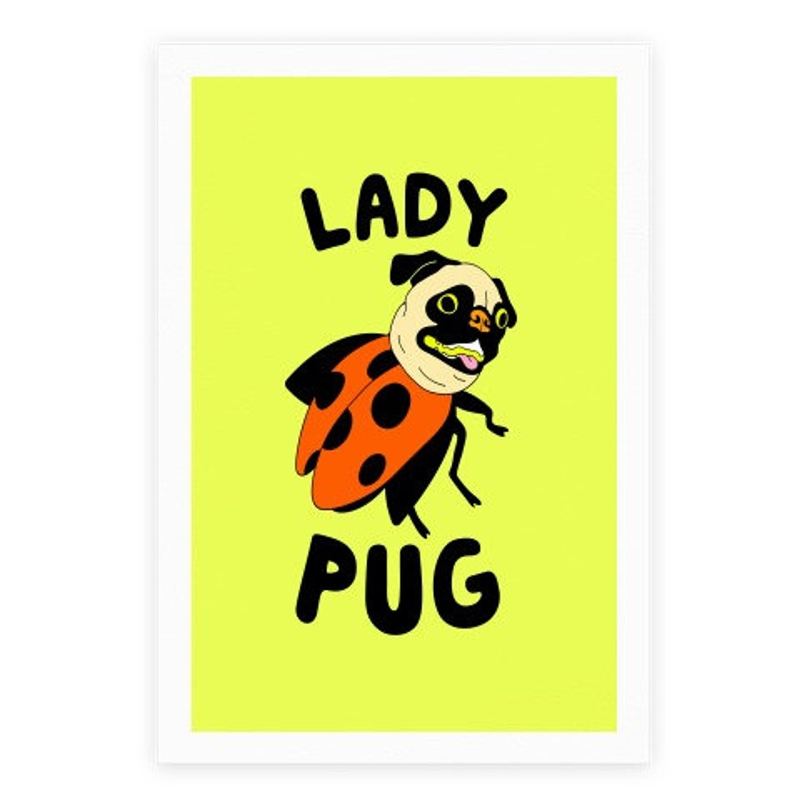 Pug Ladybug Lady Pug Poster | Etsy