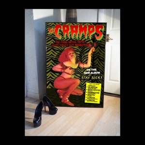 THE CRAMPS Stay Sick, fever,garbageman promotional poster,garage,goth,songs the lord taught us,a date with elvis,psychedelic jungle