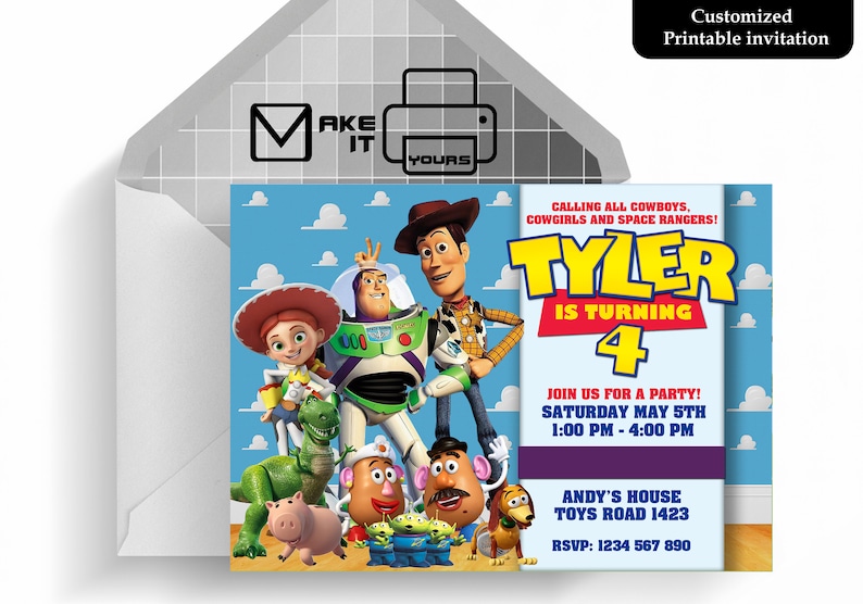 May include: Toy Story themed birthday party invitation with a blue background and images of Woody, Buzz Lightyear, Jessie, Rex, Mr. and Mrs. Potato Head, and Hamm. The invitation says "Calling all cowboys, cowgirls and space rangers! Tyler is turning 4. Join us for a party! Saturday May 5th 1:00 PM - 4:00 PM. Andy's House Toys Road 1423. RSVP: 1234 567 890"