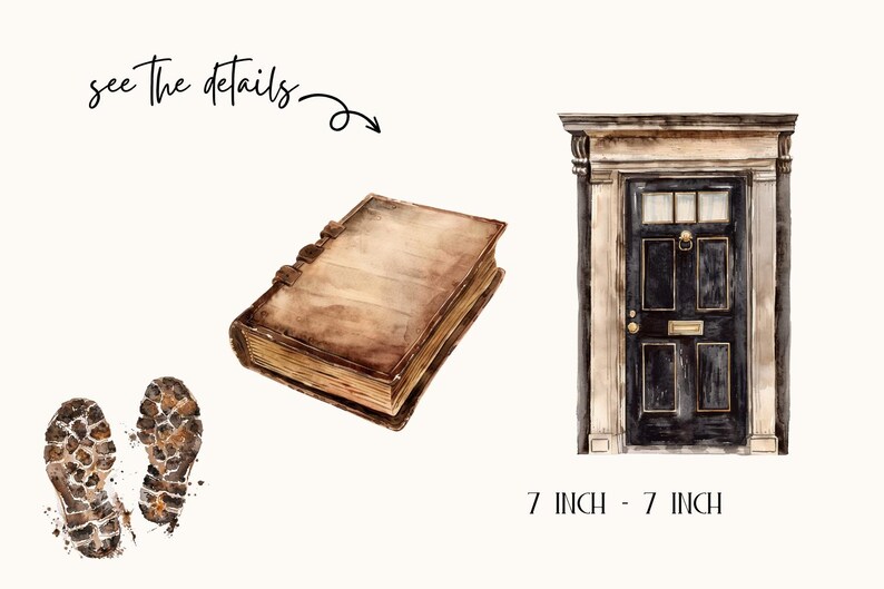May include: Watercolor illustration featuring a vintage book, a black door with gold accents, and two muddy footprints. The text "see the details" and "7 inch - 7 inch" are also present. The overall theme is a vintage or antique aesthetic.