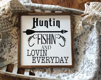 Free Free 262 Hunting Fishing And Loving Everyday Svg SVG PNG EPS DXF File