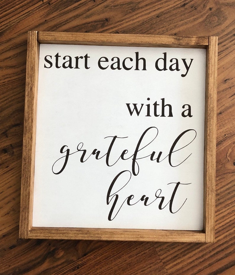 Begin Each Day With a Grateful Heart Wood Sign Farmhouse - Etsy